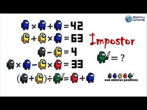 Descubre el valor del IMPOSTOR | Sistema de Ecuaciones con la Tripulación de AMONG US