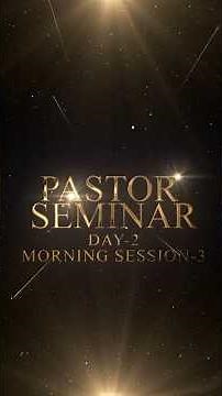 Pastors' Seminar Day-2 | Morning Session 3 | #ankurnarulaministries #worship