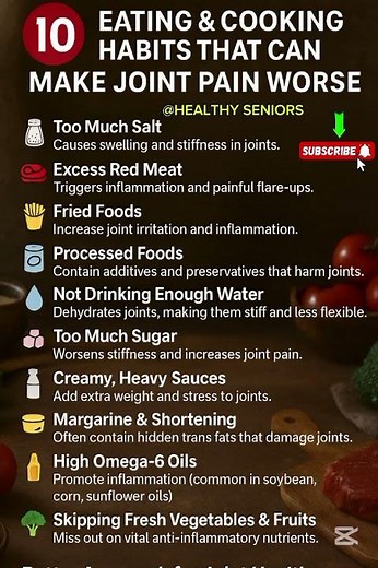 Foods & Cooking Mistakes That Worsen Arthritis & Joint Pain