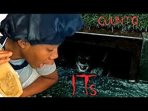 IF I WAS IN THE "IT" MOVIE