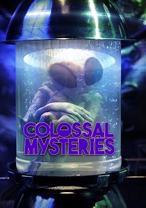 Colossal Mysteries - streaming tv show online