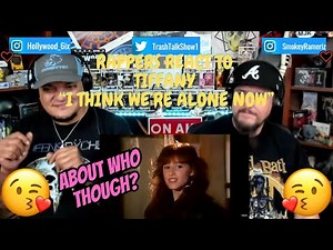 Rappers React To Tiffany "I Think We're Alone Now"!!!