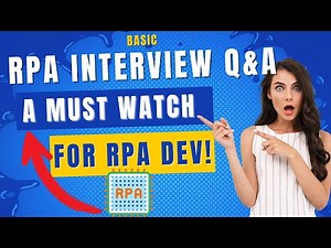 RPA Interview Questions and Answers 2024 | RPA Interview Questions