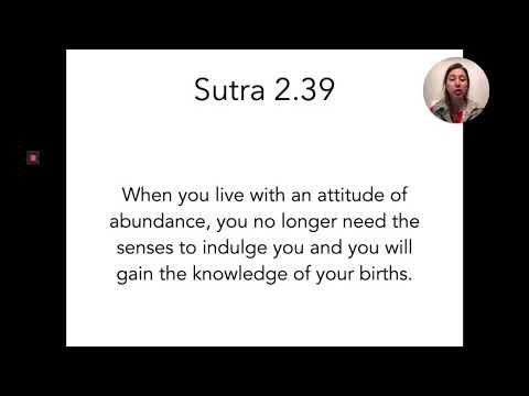Yoga Sutra Study Module 4: Abundance