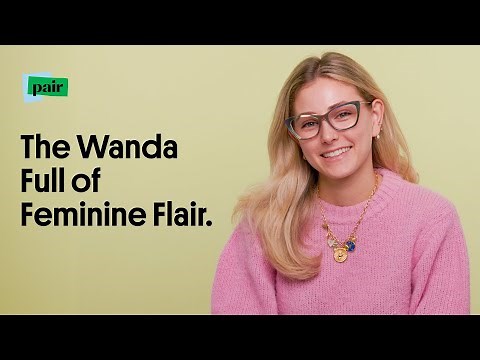Trying On The Wanda | Pair Eyewear