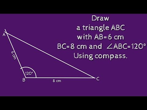 How to construct a triangle ABC with AB=6 cm,BC=8 cm and ∠ABC=120° using compass. shsirclasses.