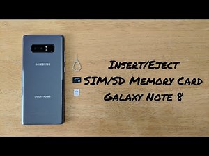 How to insert / eject SIM / SD Memory card Note 8