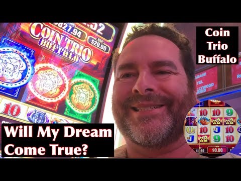 Dream Big on Coin Trio Buffalo - Can I Get A Triple Coin Bonus?