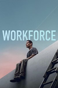 Stream Workforce (2020): Find it on Netflix, Prime Video, Hulu & more