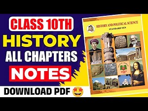 Class 10 History Notes PDF 🔥 History Class 10th Chapter 2025