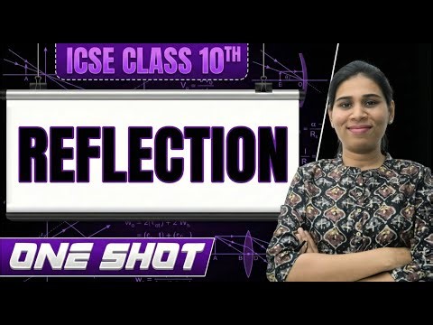 ICSE Class 10 Maths | Reflection (Coordinate Geometry) One Shot | Full Chapter in 1 Video