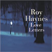 Roy Haynes - Love Letters