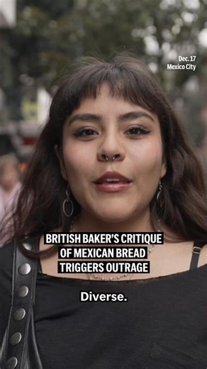 British baker's critique of Mexican bread triggers outrage
