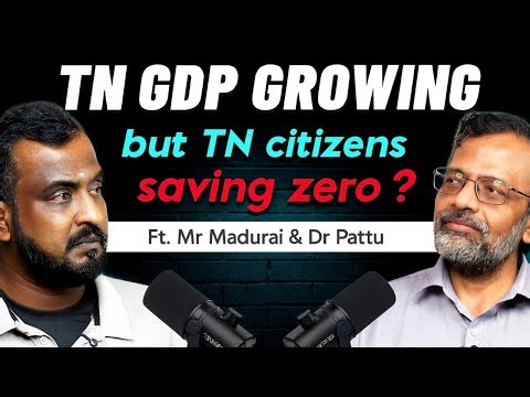 “TN GDP High… ஆனால் தமிழர்கள் Poor? | எதார்த்த உரையாடல் | Dr.Pattu × Madurai Veeran”