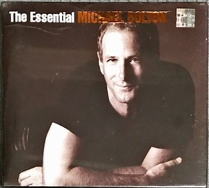Michael Bolton - The Essential Michael Bolton