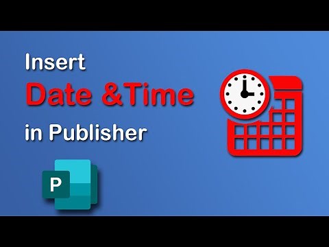 How to add or insert date and time in Publisher