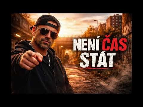 Není čas stát