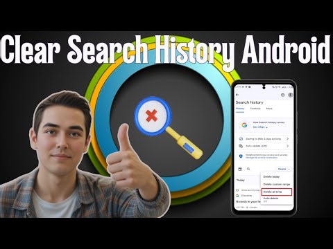 How To Clear Search History On Android | Complete Privacy Guide (2026)