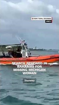 Search renewed in Bahamas for missing Michigan woman