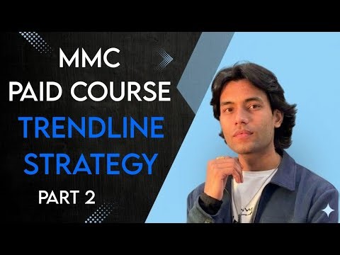 MMC : COURSE TRENDLINE STRATEGY (PART 2) credit ‪@candleking19‬