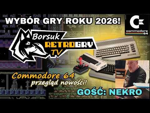Borsuk Retro Gry TV: COMMODORE 64 - WYBÓR NAJLEPSZYCH GIER ROKU 2025 NA C64! (Gość: Nekroskop)