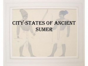 Comparisons between the Greek and Sumerian City-States