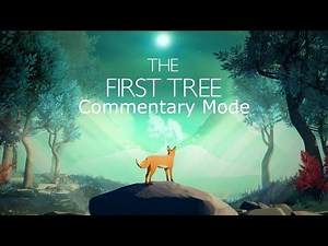 The First Tree Commentary Mode