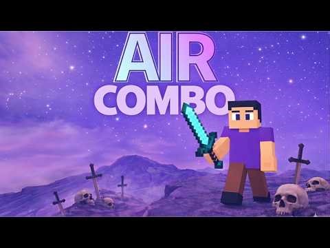 (TIER 1) THE ART OF THE AIR COMBO 🏆👑