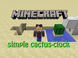 Minecraft: How to build a simple Cactus Clock Tutorial