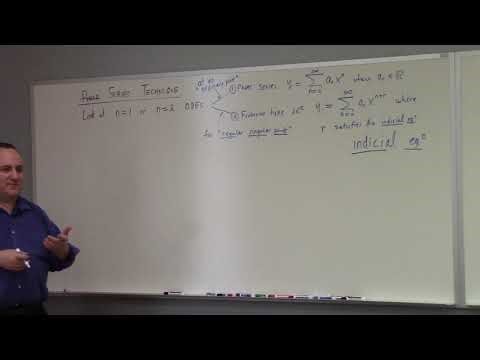Differential Equations: Power Series Technique, overview of series method, 4-3-26