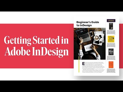 How to Create a Magazine Layout With Adobe InDesign