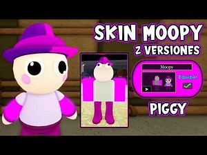 HOW TO GET the MOOPY SKIN *FOR FREE* in PIGGY