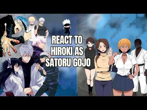 Kokujin no Tenkousei React to Hiroki as Gojo Satoru |AU| | Full Movie + Bonus |JJK|-Gacha Reacts 🇺🇸