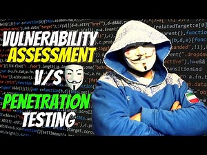 Vulnerability Assessment v/s Penetration Testing | cyber security full course | what is vapt?