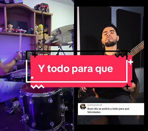 Y todo para que @Jerry Bass #drumstick #drumscover #intocable