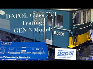 DAPOL Class 73 - Gen III - Testing - Review