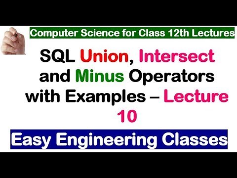 SQL Union, Intersect and Minus Operators with Examples – Lecture 10 - EEC Classes