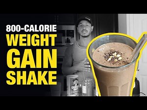 Homemade Weight Gain Shake For Skinny Guys: 800 Calories!