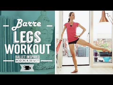 Barre Legs Workout | Lazy Dancer Tips