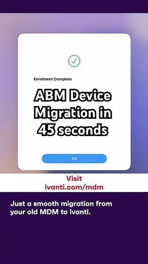 Ivanti Micro-Demo: ABM Device Migration in 45 seconds #shorts