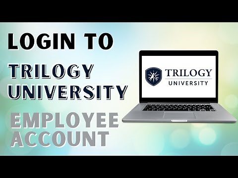 How to Login to Trilogy University Employee Account?