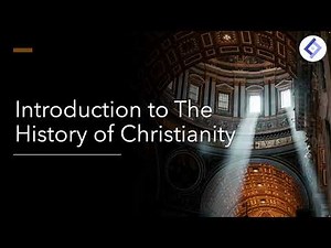 Introduction to the History of Christianity