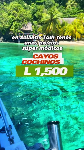 Ya puedes viajar a Cayos Cochinos desde L 1,500 🏝️😍👏🏻 ✨Reserva ya✨ Somos Atlantis Tour. #vacaciones #tour #viajes #ecoturismo #paraiso #laceiba #utila #roatand #lugaresparavisitar #cayoscochinoshonduras #elsalvador🇸🇻