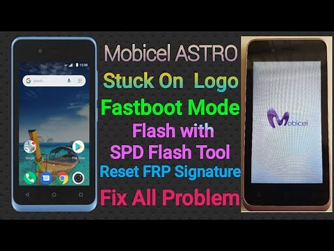 Flashing Mobicel ASTRO Stuck on Logo & Fastboot Mode Fix Tested 100%