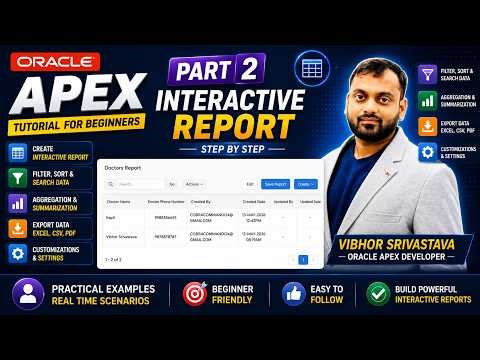How to Create Interactive Report in Oracle APEX for Beginners | Part -2 | VIBHOR SRIVASTAVA