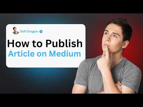 How to Publish a Story on Medium | Post Your First Article