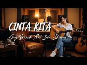 CINTA KITA – Cover Lagu Viral Paling Menyentuh Hati | Bikin Baper & Merinding