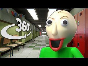 360° Baldi's basics - In YOUR School | 4K VR 360 Video