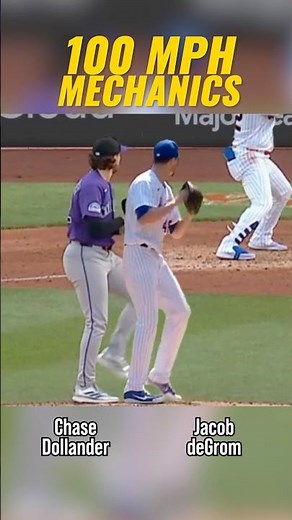 Chase Dollander vs. Jacob deGrom, Mechanics (both 100mph Fastballs).