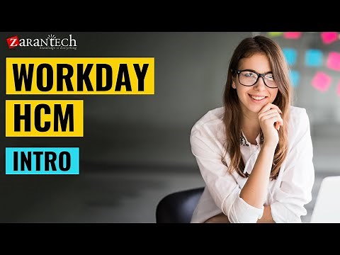 Introduction to Workday HCM | Learn how to start your Career and get Certified | ZaranTech
